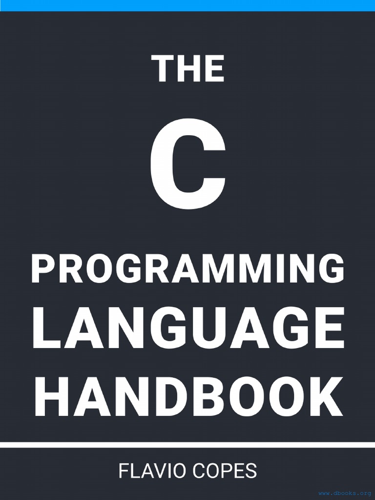 The C Programming Language Handbook | PDF