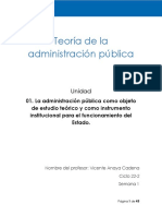 Tema 1. La Administración Pública Como Objeto de Estudio Teórico y Como Instrumento Institucional para El Funcionamiento Del Estado