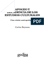 Apogeo y Decadencia de Los Estudios Culturales Una Visión Antropológica by Carlos Reynoso