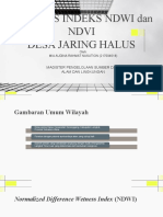 ANALISIS INDEKS NDWI DAN NDVI DESA JARING HALUS