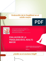 Fragilidad en El Adulto Mayor - Geriatria