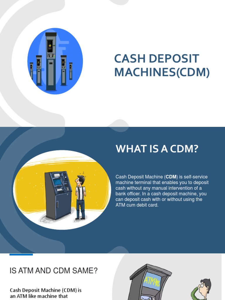 Understanding Cash Deposit Machines (CDM) | PDF | Automated Teller ...
