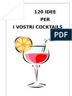 7102046 120 Idee Per i Vostri Cocktail