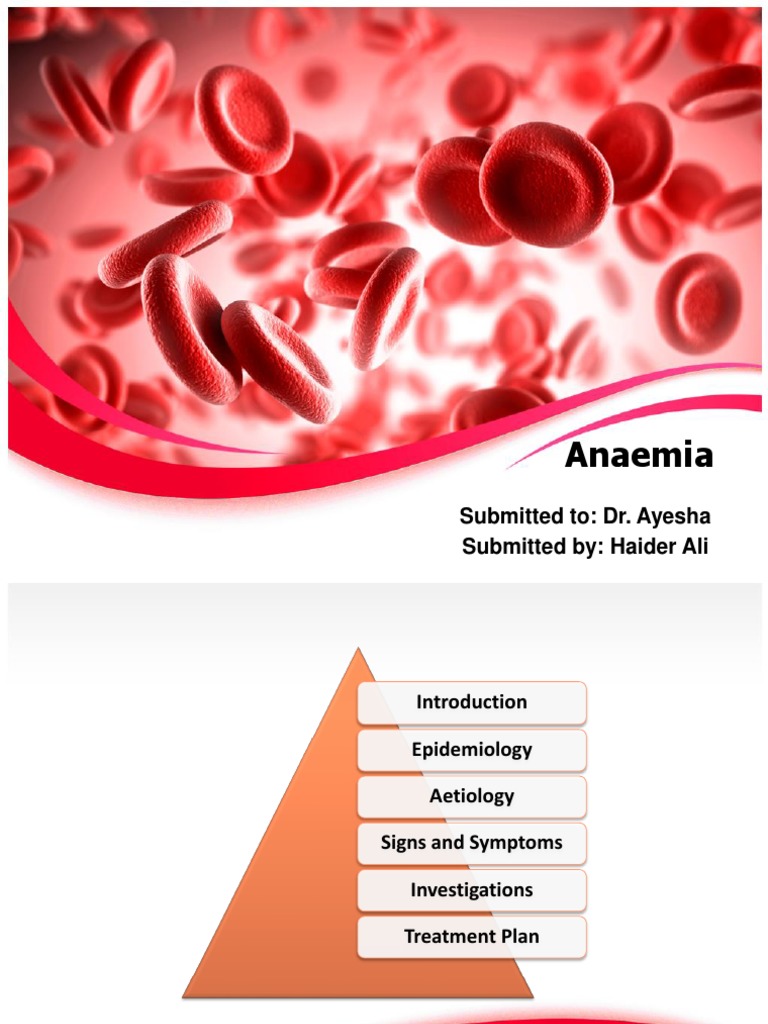 Anaemia by Haider Ali PDF Anemia Medical Specialties