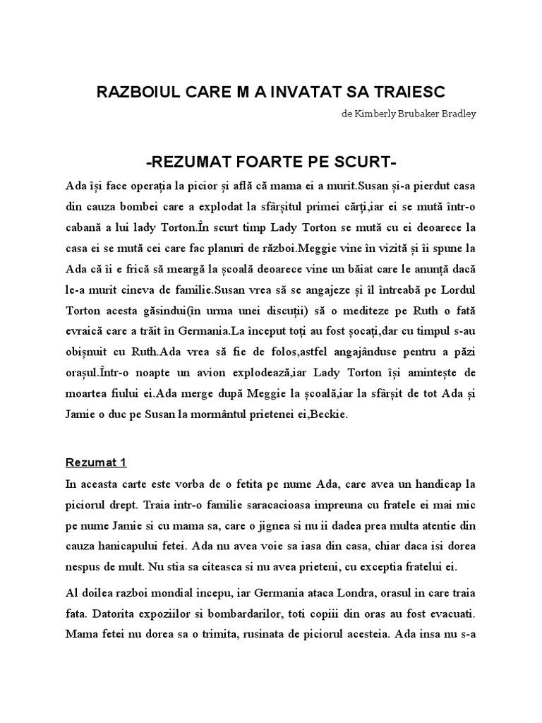 Razboiul Care Mi a Schimbat Viata Rezumat RAZBOIUL CARE M A INVATAT SA TRAIESC-rezumat-clasa A 6-A | PDF