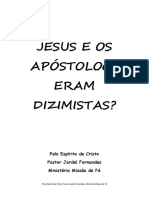JESUS E OS APÓSTOLOS NÃO ERAM DIZIMISTAS.docx