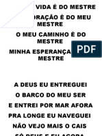 A Minha Vida É Do Mestre