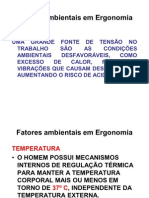 Fatores ambientais que afetam o desempenho e saúde no trabalho