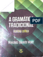 VIEIRA, Francisco Eduardo Vieira. A Gramática Tardicional - História Crítica - 2018