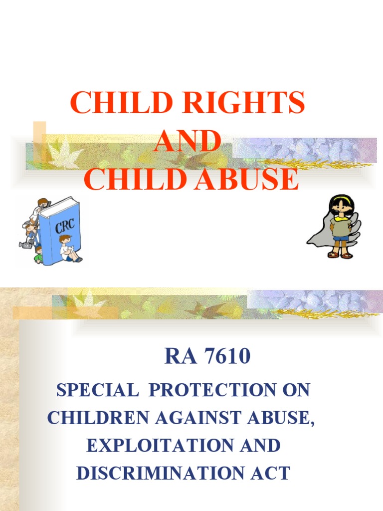 Child Rights and Abuse Overview | PDF | Child Abuse | Human Development