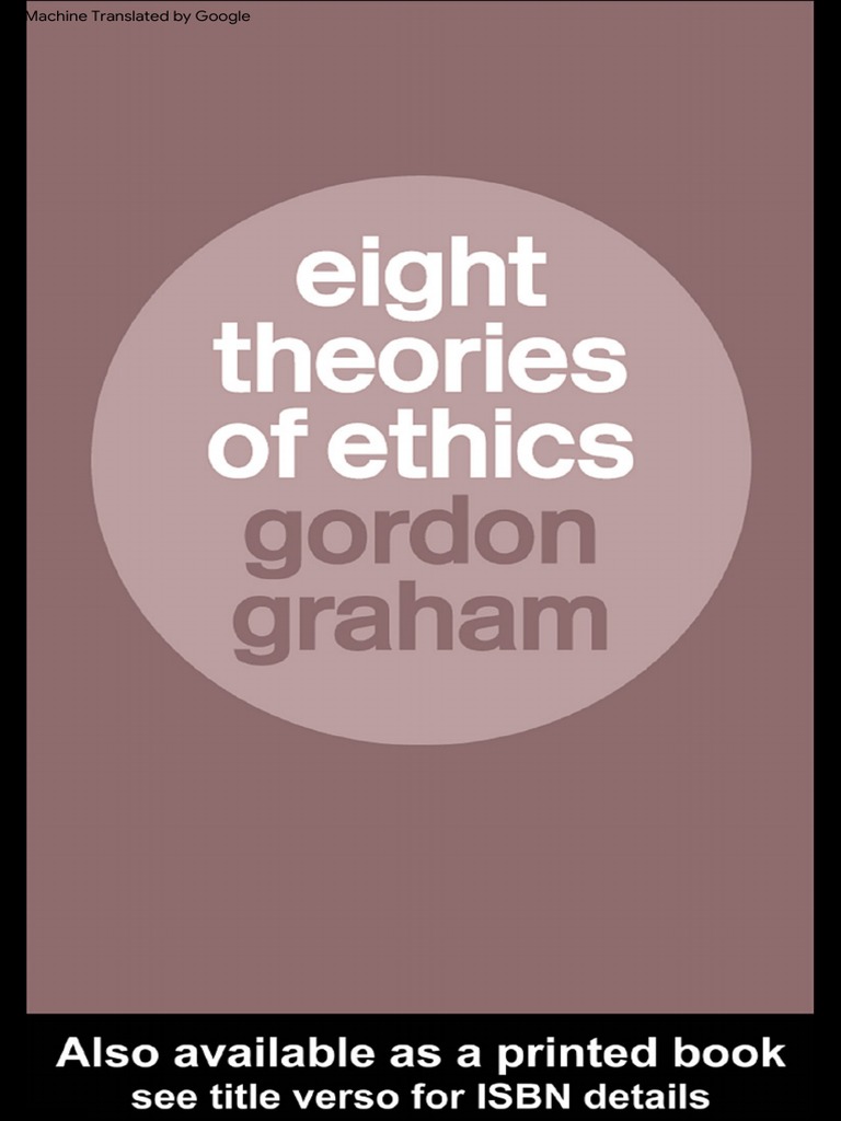 Terjemahan Gordon Graham - Eight Theories of Ethics-Routledge - Taylor ...