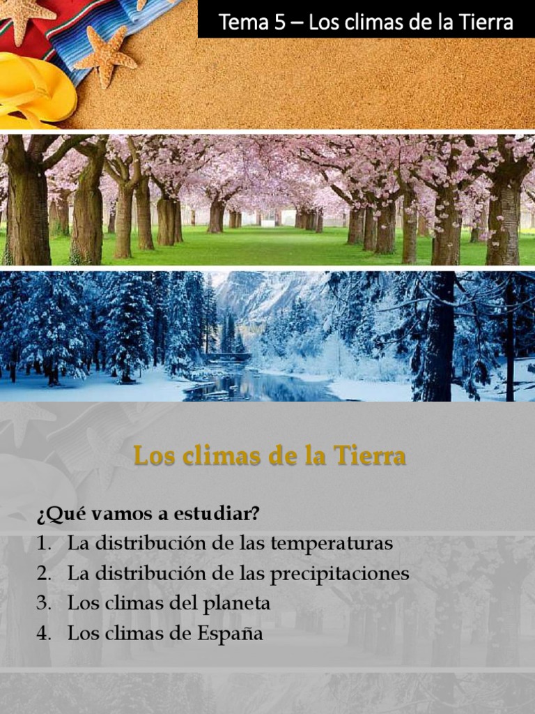 Tema5-Los Climas de La Tierra (Presentación) | PDF | Clima | Clima templado