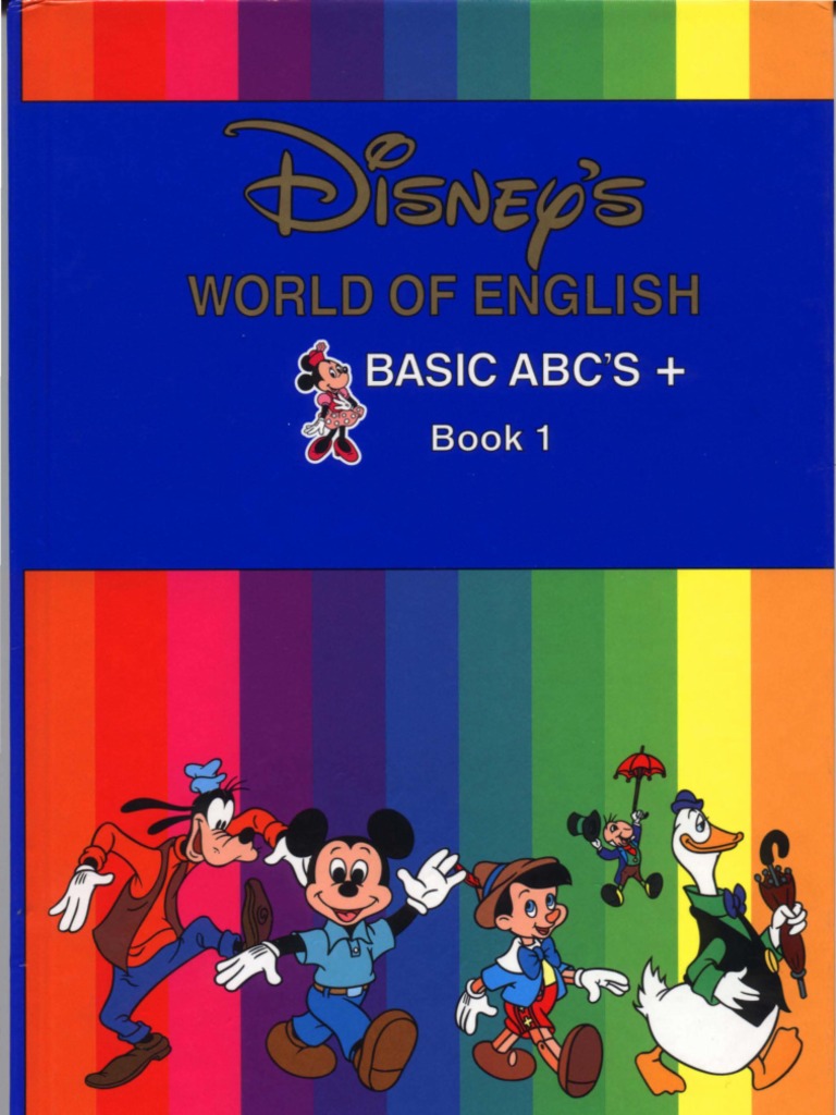 Disney S World of English Basic ABC S Book 1 | PDF