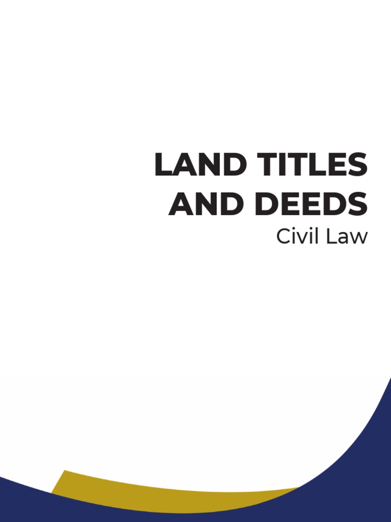 An Overview of Land Titles and Deeds Under the Torrens System of