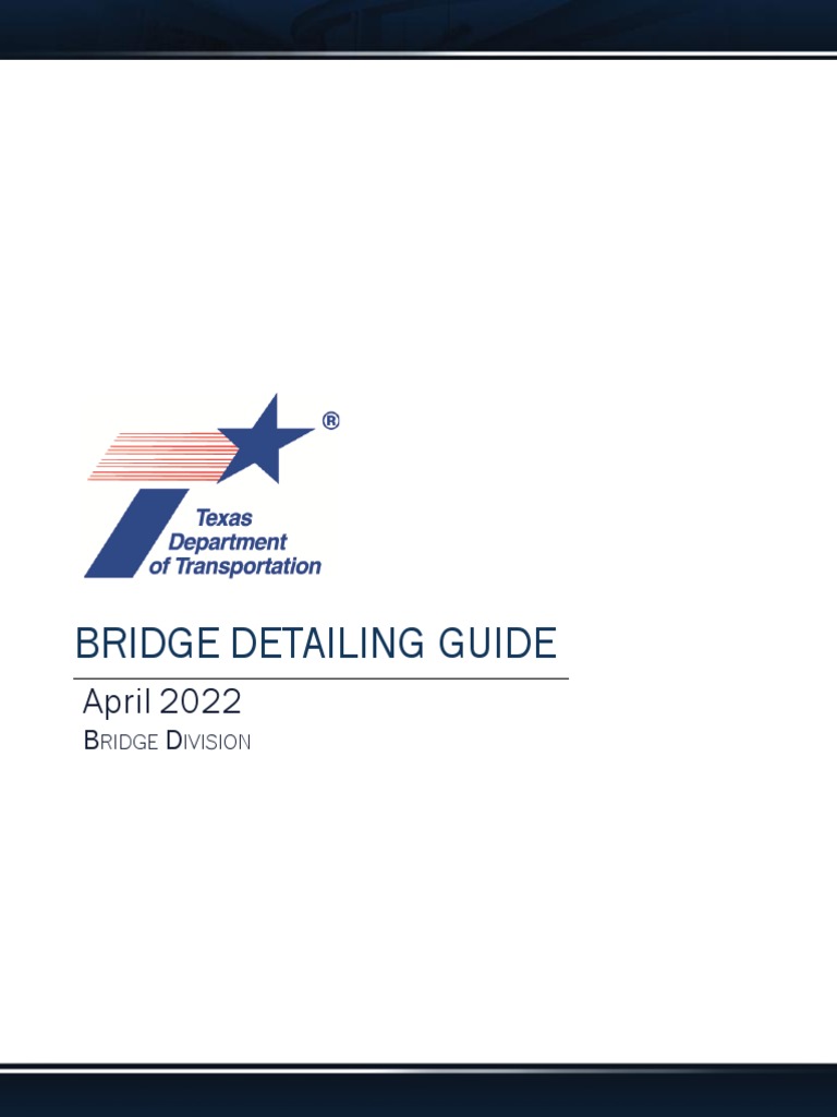 Bridge Detailing Guide Taxes DoT (April 2022) Download Free PDF
