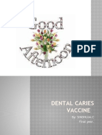 Dental Caries Vaccine