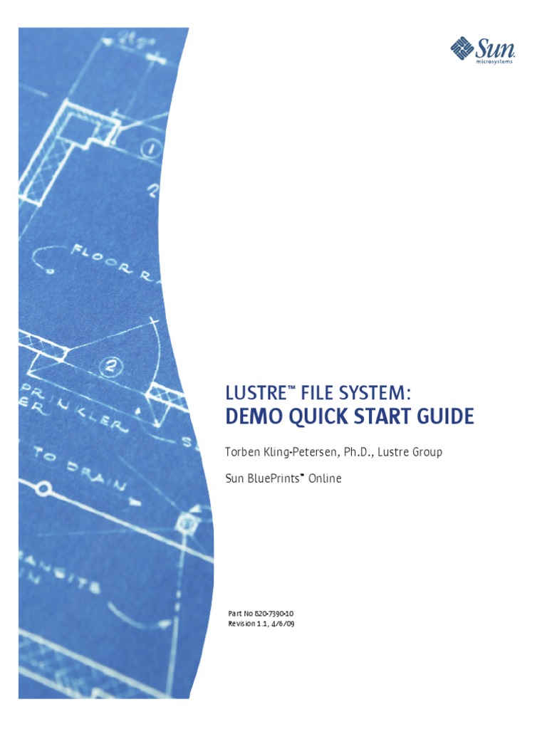 Lustre File System Demo Quick Start Guide File System Operating