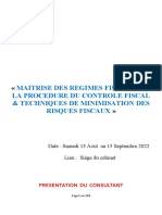Theme: Maitrise Des Regimes Fiscaux, de La Procedure Du Controle Fiscal & Techniques de Minimisation Des Risques Fiscaux