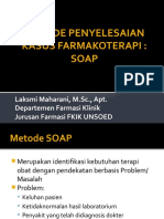 Metode Penyelesaian Kasus Farmakoterapi: Soap