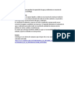 Método estándar para pruebas de separación de agua y sedimentos en muestra de crudo por medio de centrifuga