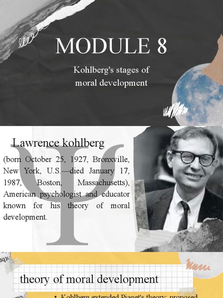 Module 8 - Kohlberg's Stages of Moral Development | PDF | Psychology ...