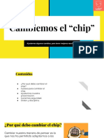 Cambiemos El Chip