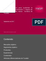 Recomendaciones para Sustentar La Estrategia de Comunicación y Mejora de Posicionamiento de Marca Turística de Yucatán