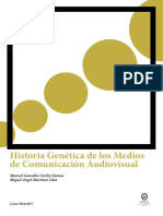 Historia Genetica de Los Medios de Comun