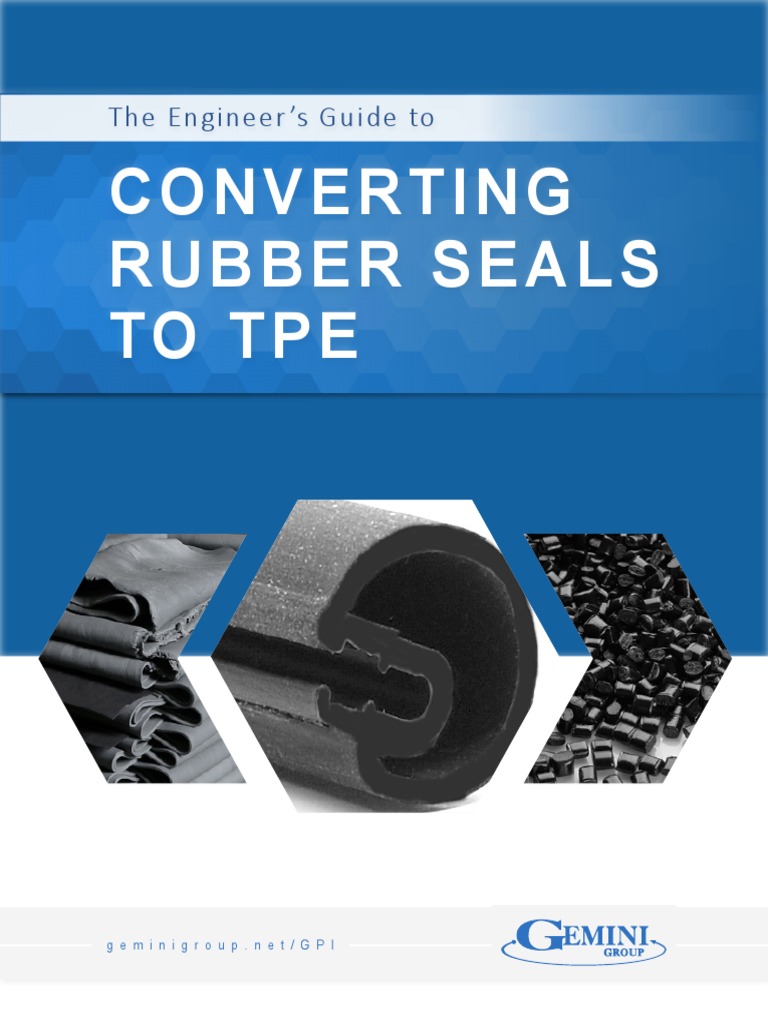 Converting Rubber Seals To TPE by Gemini Plastics Inc GPI PDF