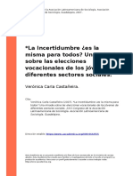 Verónica Carla Castañeira (2007) - La Incertidumbre Es La Misma para Todos Una Mirada Sobre Las Elecciones Vocacionales de Los Jóvenes (... )