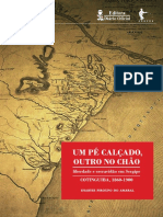 Amaral, Sharyse Piroupo Do - Um Pé Calçado, Outro No Chão - Liberdade e Escravidão em Sergipe (Cotinguiba, 1860-1900)