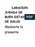 Declaracion Jurada de Buen Estado de Salud: Mediante La Presente