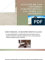 Exposición Criterio Jurispridencial de Las Reformas 9988....