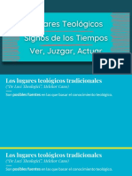 1 - Lugares Teológicos - Signos de Los Tiempos - Ver, Juzgar, Actuar