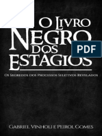 Livro Negro dos Estagios_ Os Segredos dos elados, O - Gabriel Vinholi & Peirol Gomes