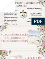 Actores Sociales y Su Poder de Transformación