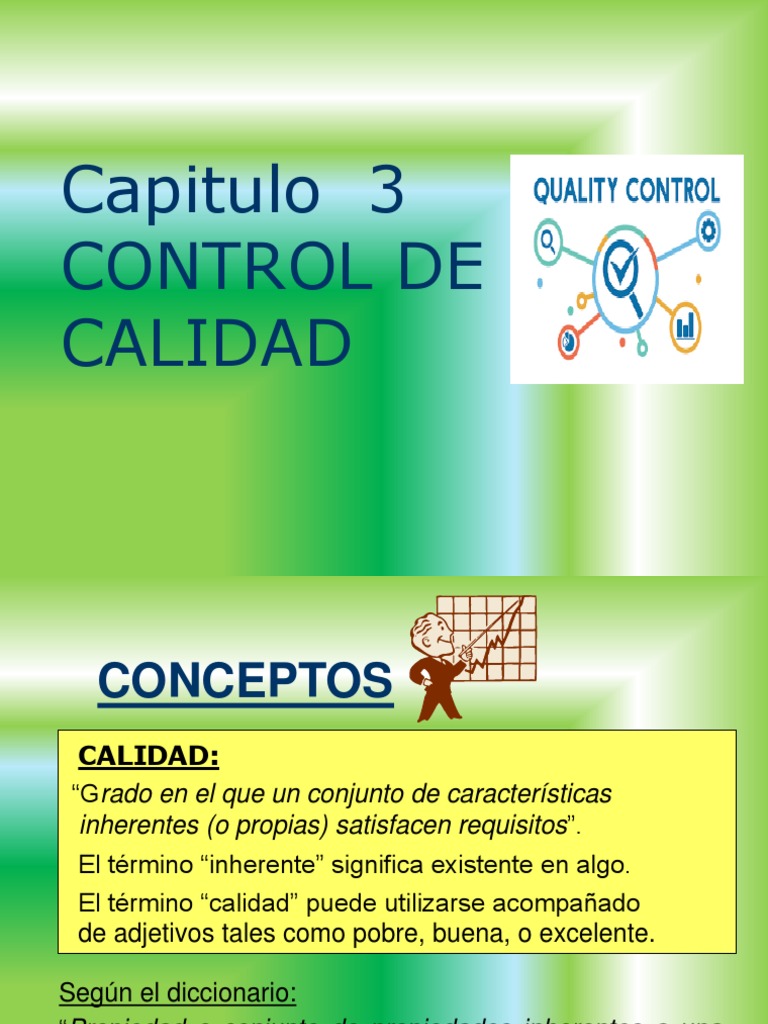 Capitulo 3. Control de La Calidad | PDF | Calidad (comercial) | Gestión ...
