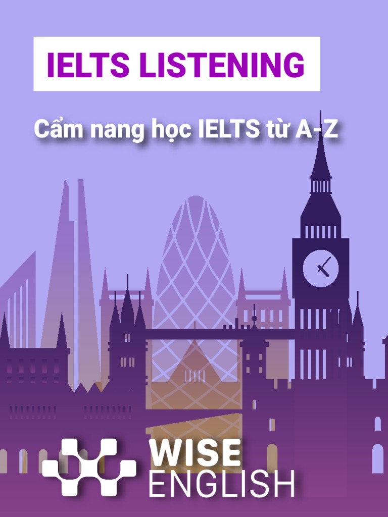 Ielts listening cam nang hoc ielts tu az pdf