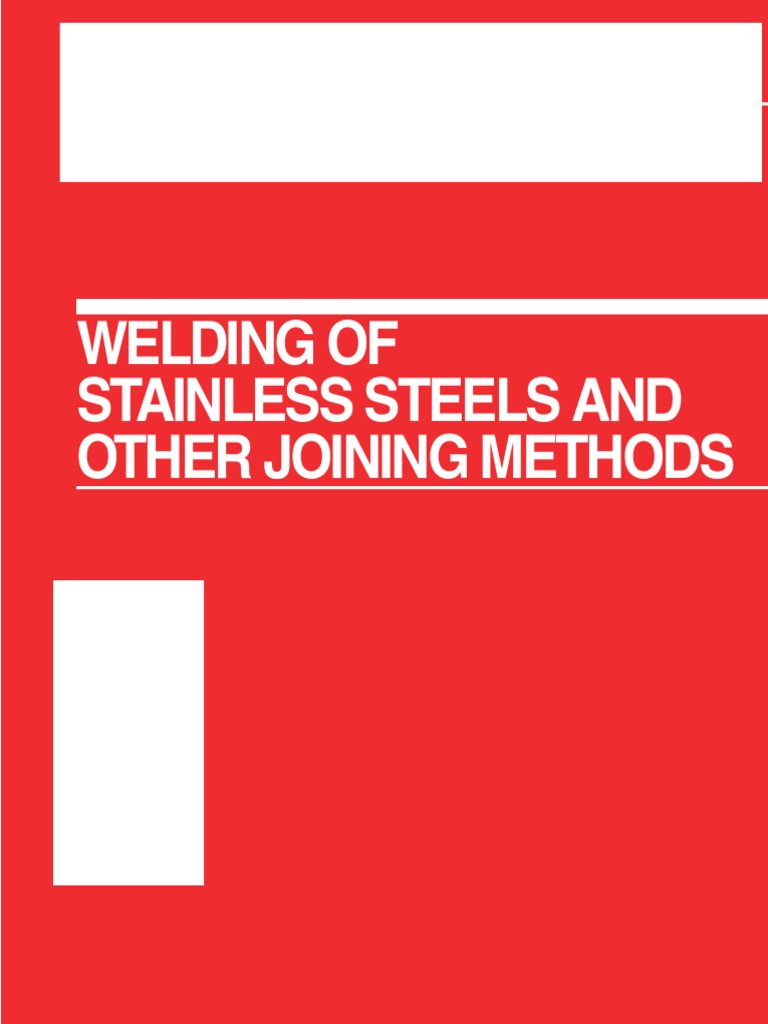Stainless Steel Welding Procedure PDF Stainless Steel Steel