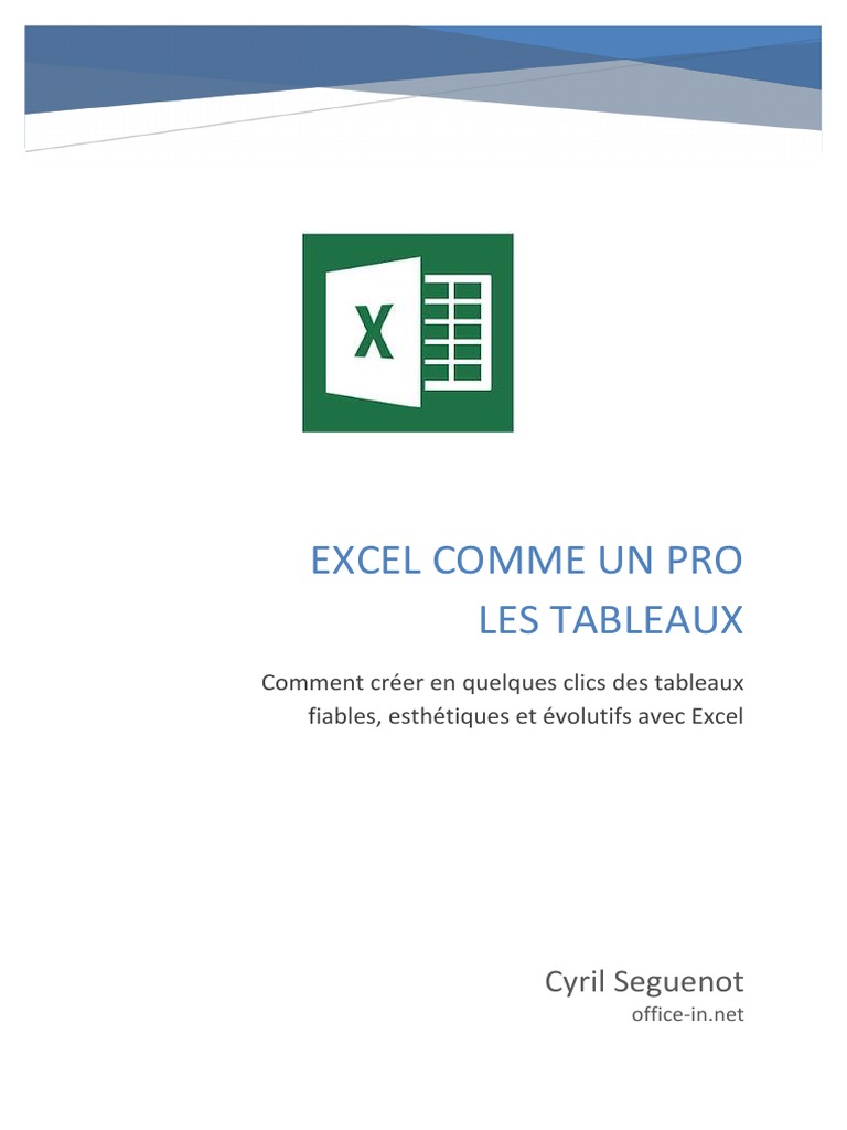 Créer des tableaux Excel comme un pro | PDF | Microsoft Excel ...