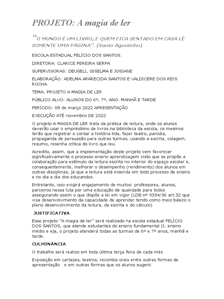 Projeto Estimulando A Magia Da Leitura Nos Alunos Do 6o E 7o Anos