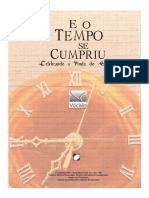 E o Tempo Se Cumpriu - 1