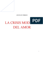 Thibon, Gustave - La Crisis Moderna Del Amor