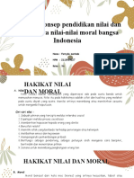Hakikat, Konsep Pendidikan Nilai Dan Moral Serta Nilai-Nilai Moral Bangsa Indonesia