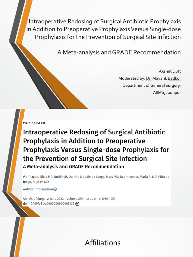 Intraoperative Redosing of Surgical Antibiotic Prophylaxis Provides