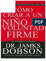 Como Criar A Un Nio de Voluntad Firme James Dobson Ocrpdf