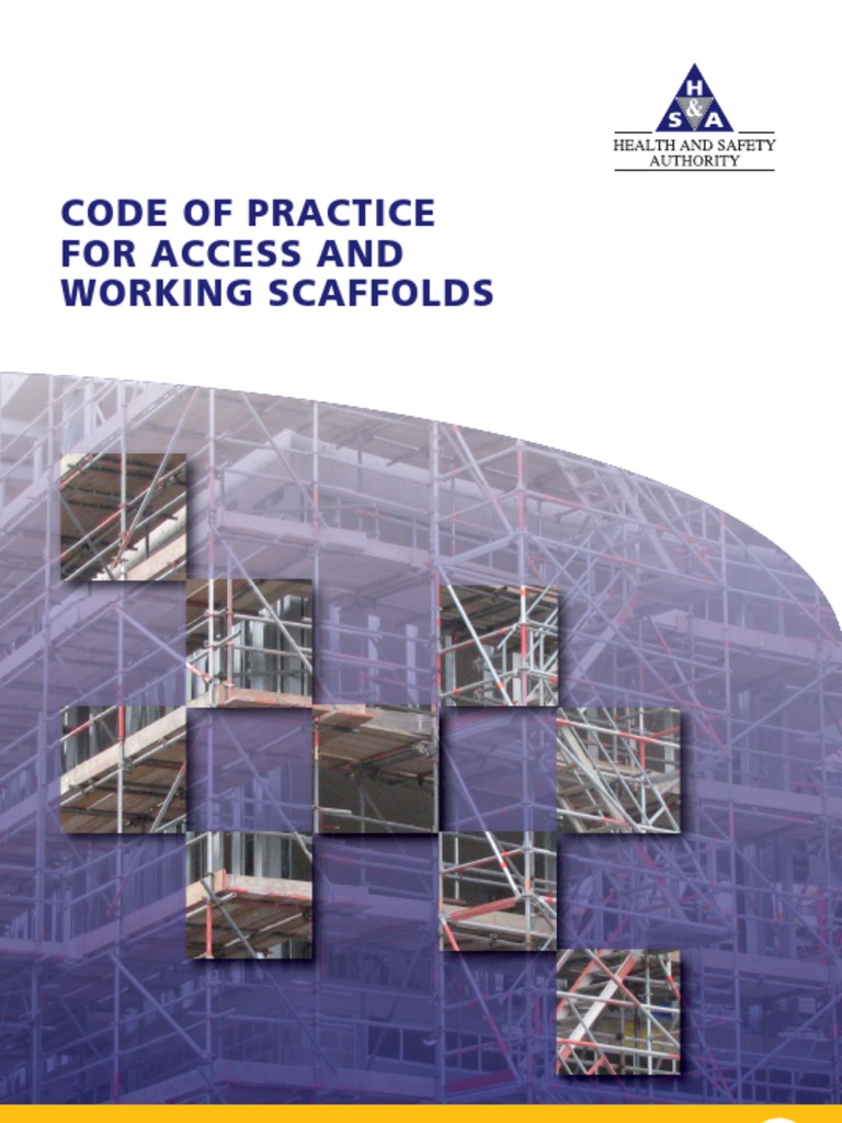 Code of Practice For Access and Working Scaffolds | PDF | Scaffolding ...