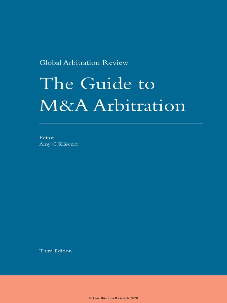 GAR Guide The Guide To M&A Arbitration - Third Edition | PDF ...