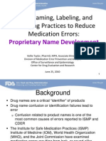 Good Naming, Labeling, and Packaging Practices To Reduce Medication Errors