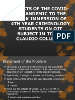Effects of The Covid-19 Pandemic To The Work Immersion of 4Th Year Criminology Students On Ojt Subject Im Tomas Claudio Colleges